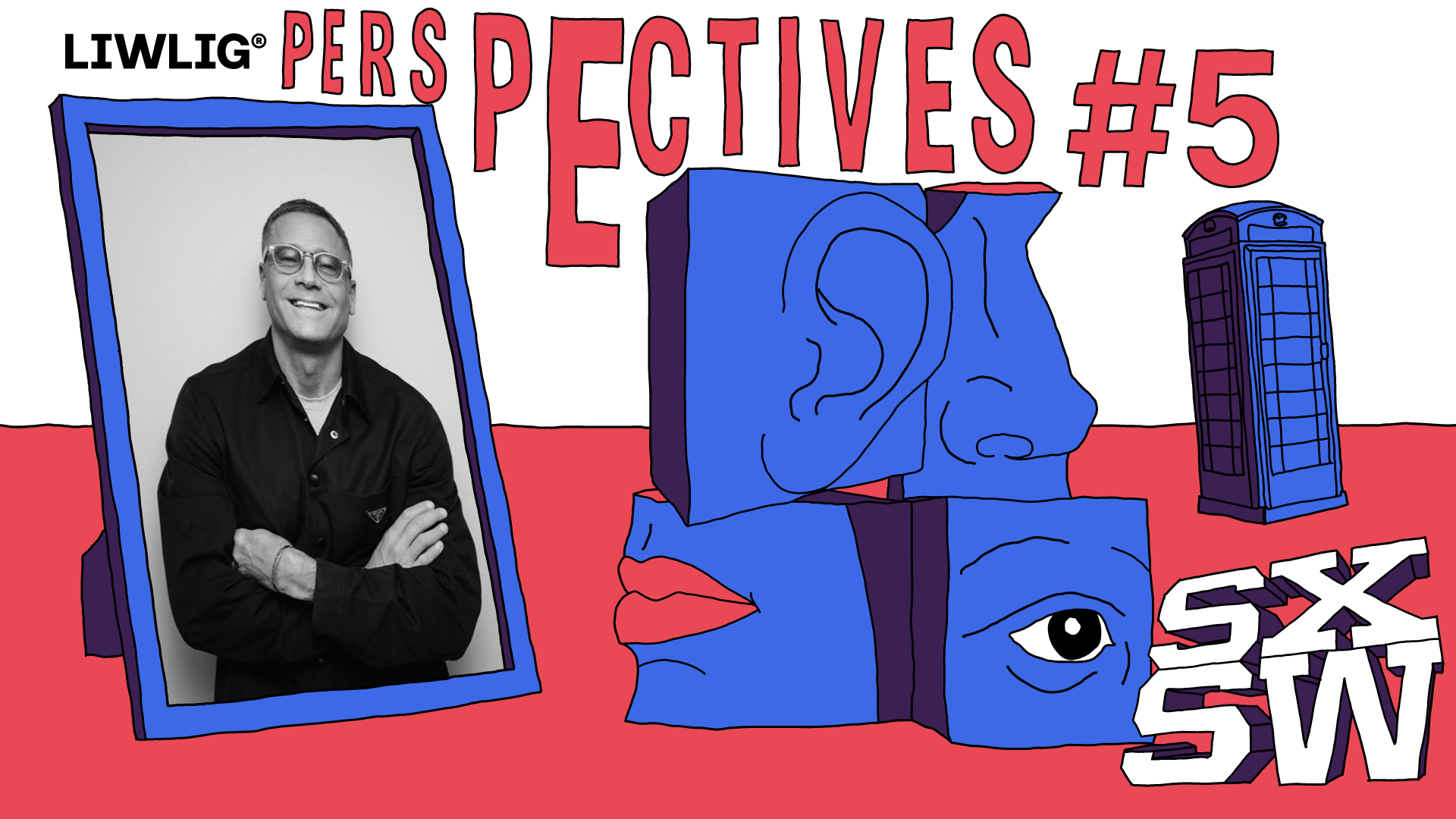 LIWLIG Perspectives #5